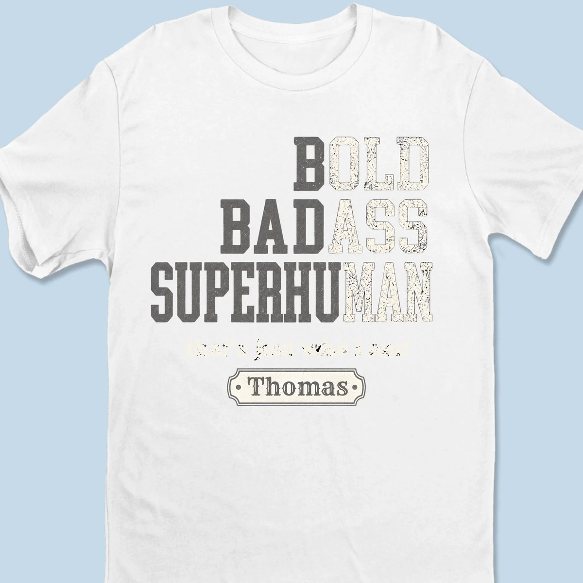 Custom Unisex T-shirt, Premium T-shirt, Hoodie - Personalized Funny Gifts For Him, Dad, Grandpa, Husband - Badass By Choice