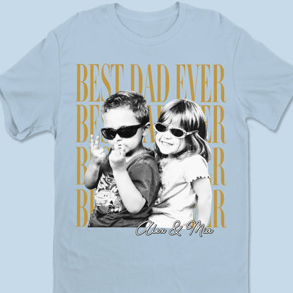 Custom Photo T-shirt-Personalized Father‘s Shirt With Kids Photo, Funny Dad Shirt, Best Dad Ever Shirt, Dad Gift