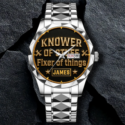 Custom Watch - Personalized Fixer And Knower Watch for Men - Ideal Gift for Handyman & DIY Dad