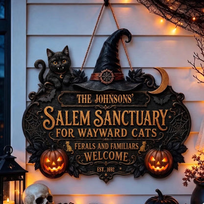 Custom Wood Sign - Personalized Halloween Gifts - Salem Sanctuary For Wayward Cats Ferals And Familiars Welcome