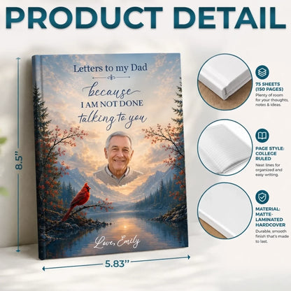 Custom Photo Hardcover Journal - Personalized Memorial Sympathy Gifts For Loss Of Mom, Dad - Your Love Still Guides Me Home