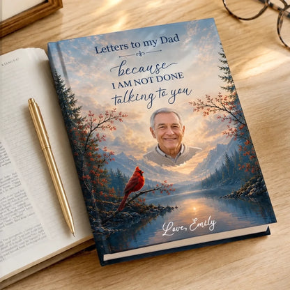 Custom Photo Hardcover Journal - Personalized Memorial Sympathy Gifts For Loss Of Mom, Dad - Your Love Still Guides Me Home